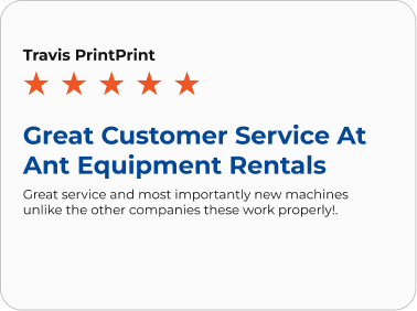 Customer review card from Travis PrintPrint, rated 5 stars, titled "Great Customer Service At Ant Equipment Rentals"